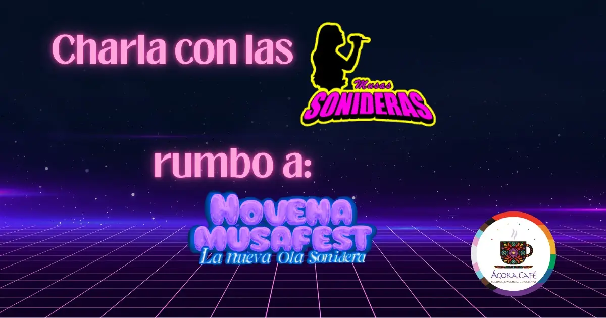 Charla con las musas sonideras