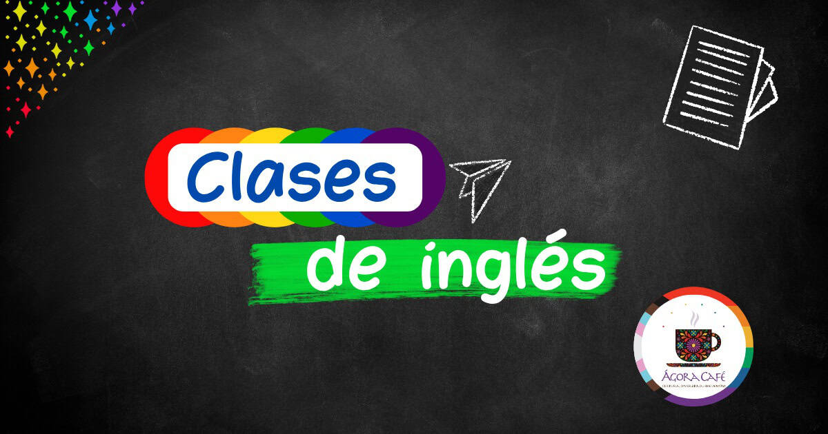 Inglés básico para todxs Conversaciones en inglés y en comunidad