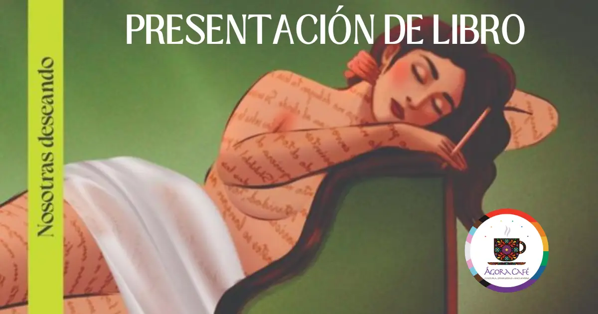 Nosotras deseando