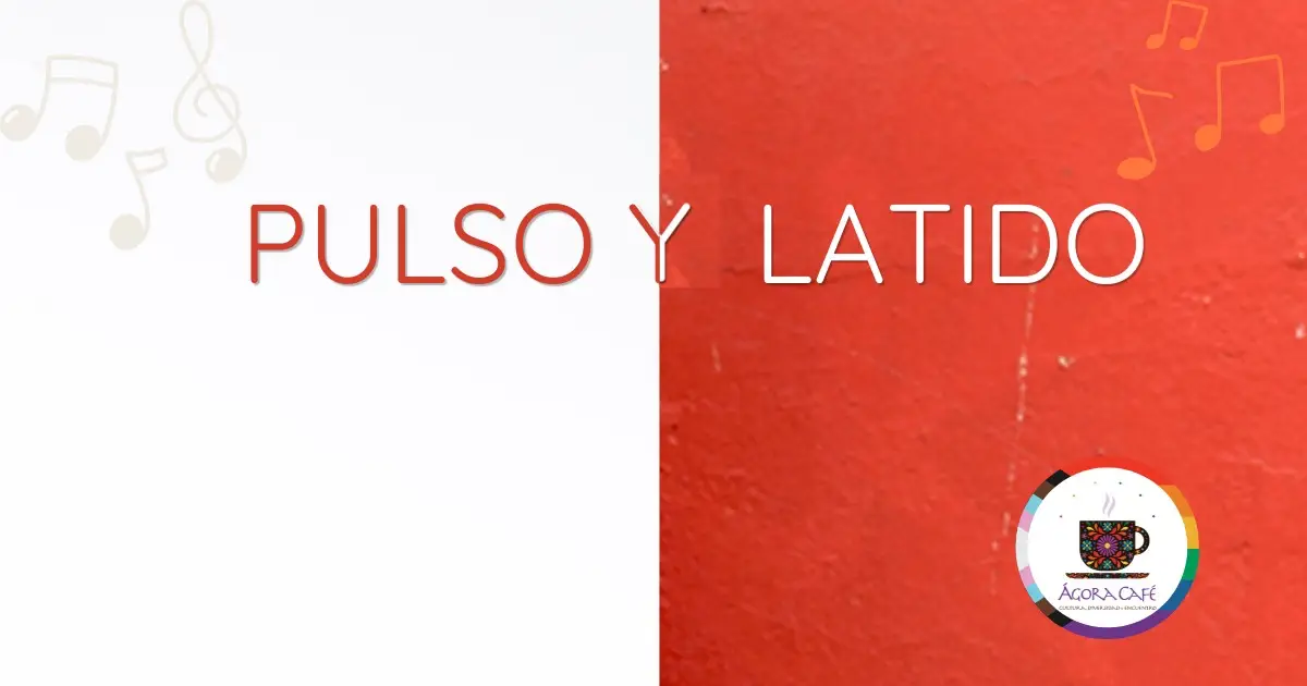 Pulso y Latido