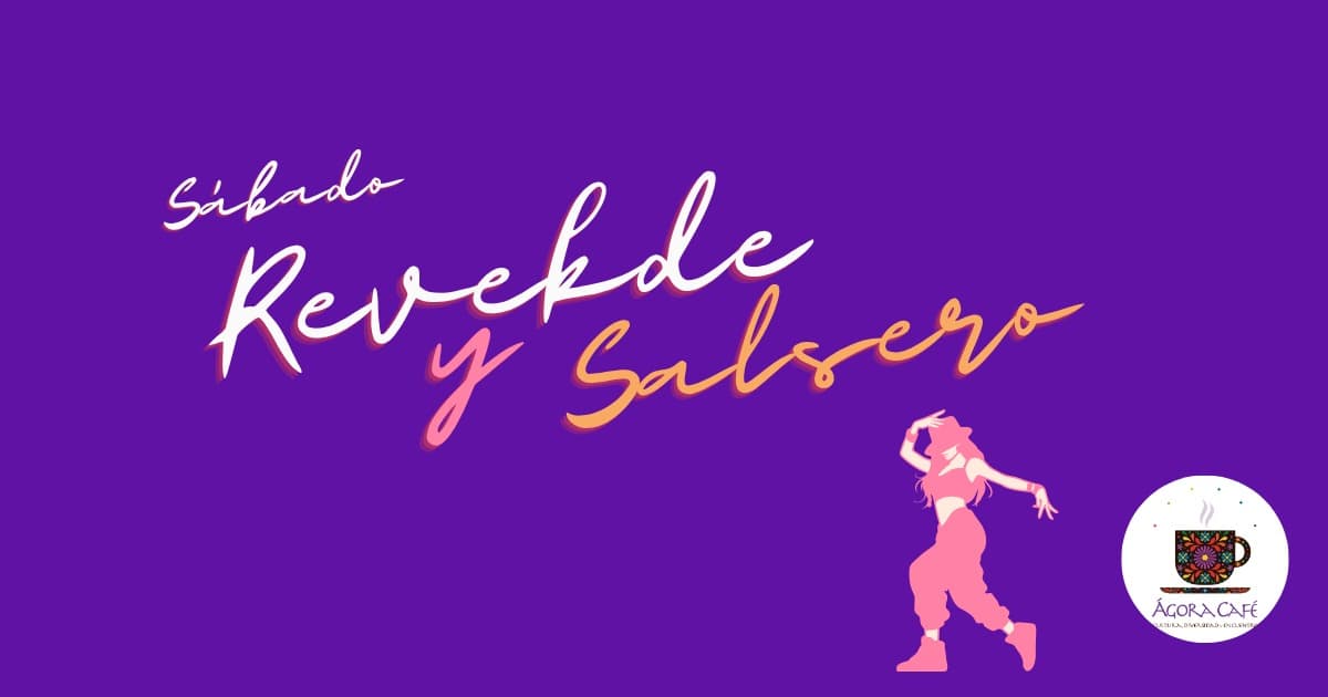 Sábado Rebelde y Salsero Noche de baile