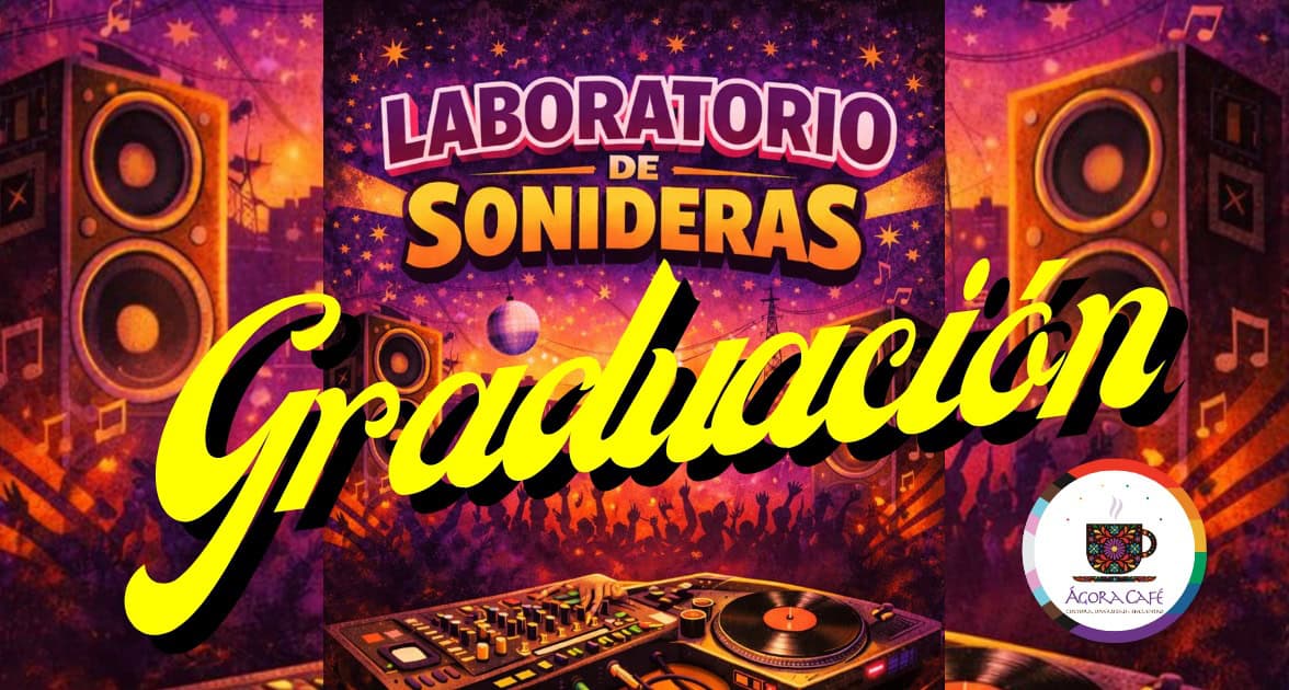 Graduación - Laboratorio de sonideras