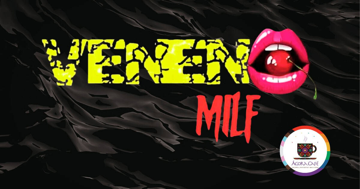 Eléctricas y visibles - Veneno Milf